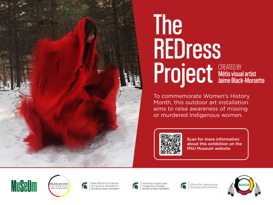 A promotion graphic announcing The REDress Project exhibition at Michigan State University, which is being presented during Women's History Month by the MSU Museum and campus partners.